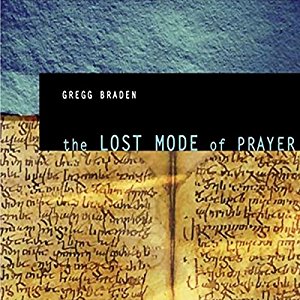 The Lost Mode of Prayer